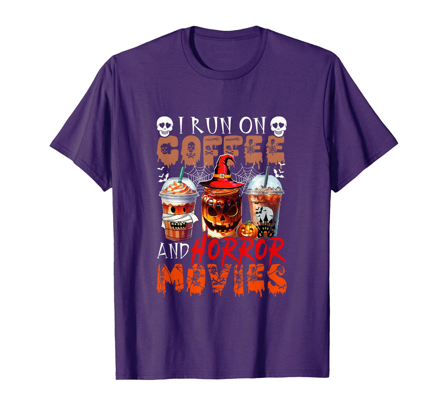 Run On Horror Movies and Coffee Halloween Coffee Lover T-Shirt