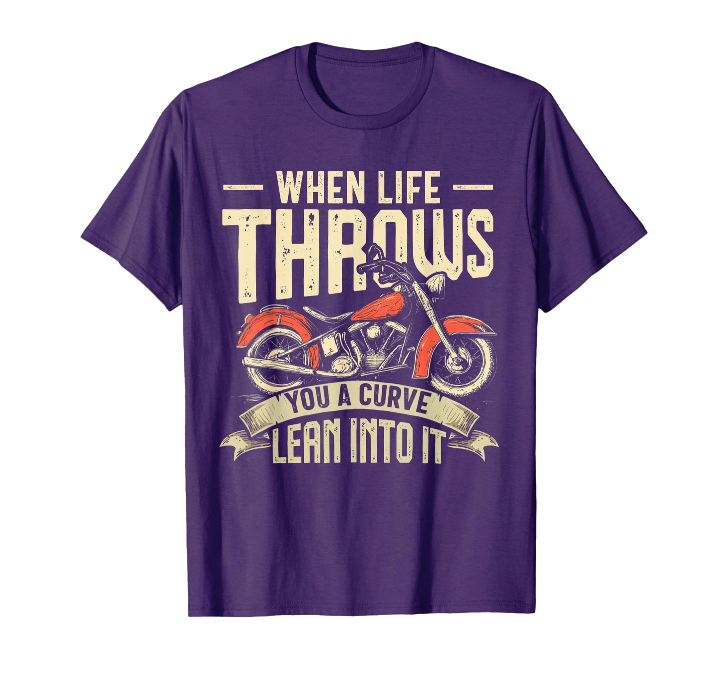 Biker When Life Throws You A Curve Motorcycle Men Women Kids T-Shirt