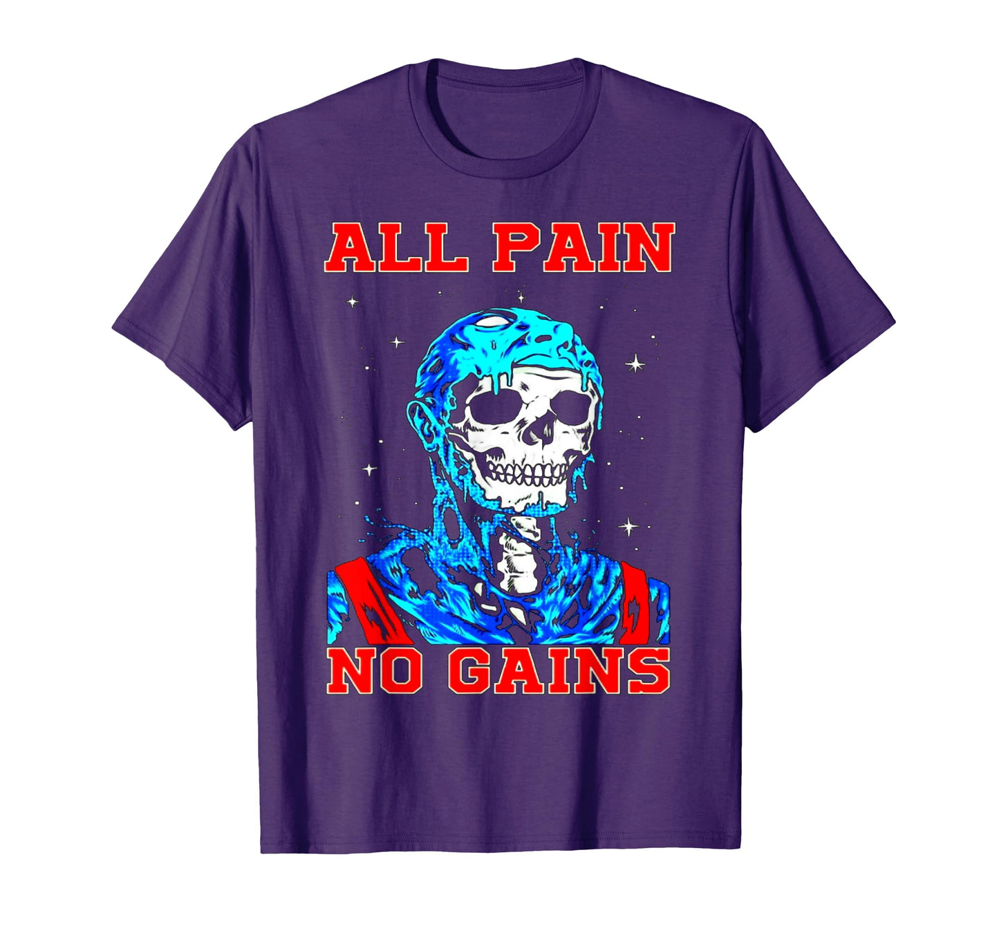 All Pain No Gains Fitness Weightlifting Bodybuilding Gym T-Shirt