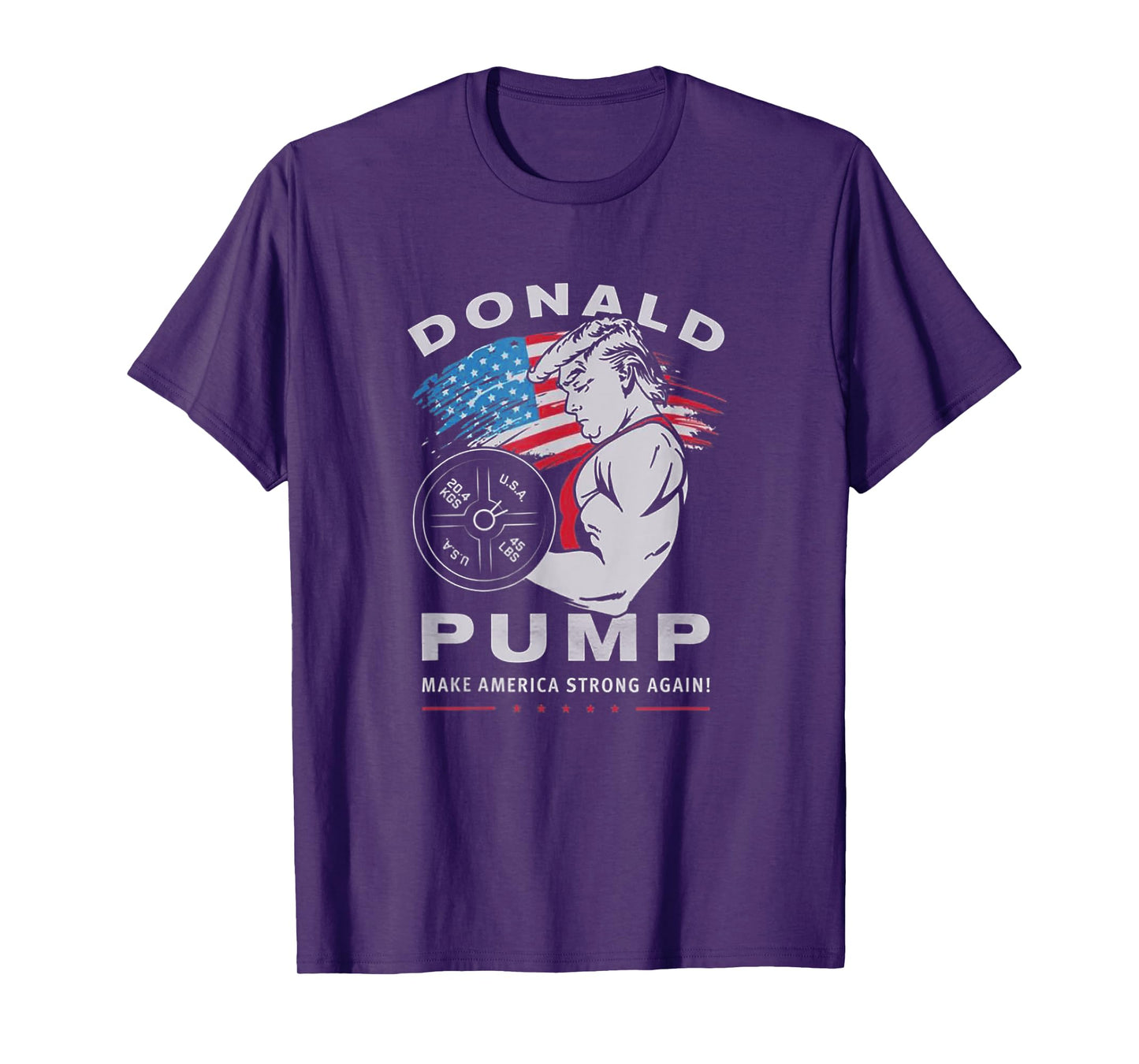 Donald Pump Make America Strong Again T-Shirt