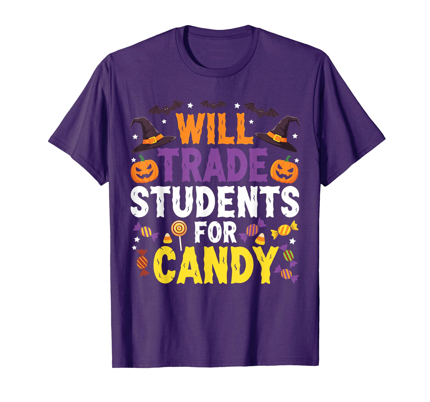Will Trade Students for Candy Funny Halloween Teacher T-Shirt