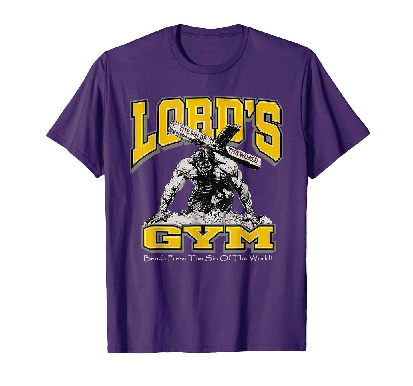 Lords Gym Bench Press The Sin Of The World, Christian Jesus T-Shirt