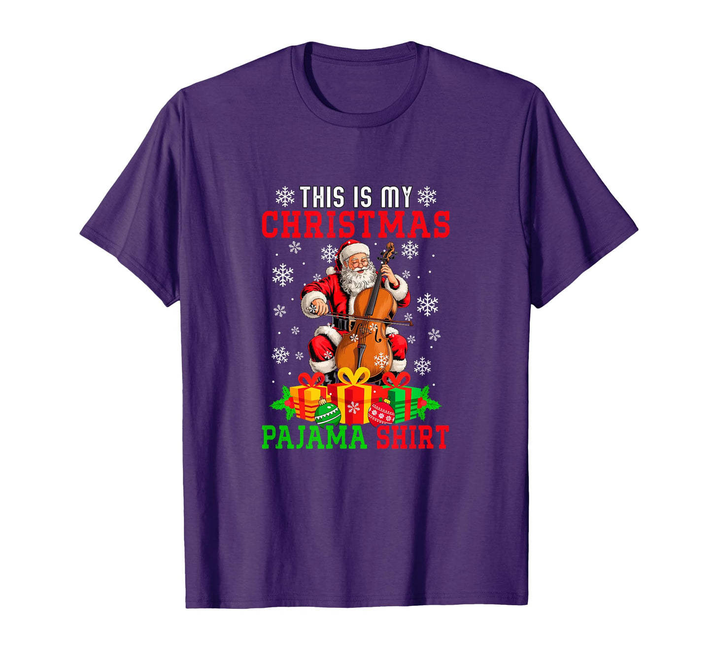 My Christmas Pajama Shirt Santa Playing Cello Instrument T-Shirt