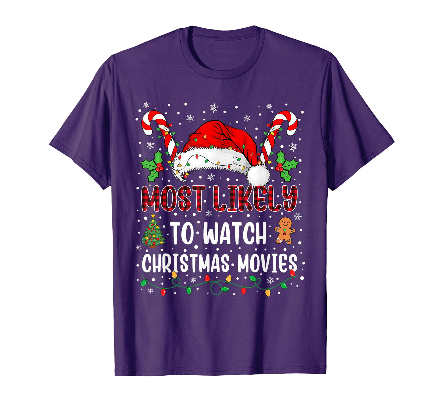 Most Likely to Watch Christmas Movies Family Xmas Matching T-Shirt
