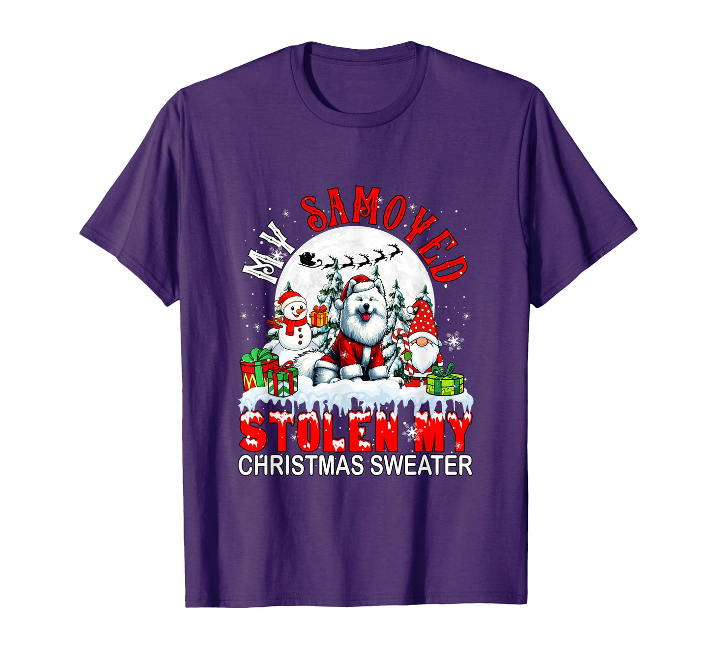 My Samoyed Stolen My Christmas Sweater Santa Dog Owner T-Shirt