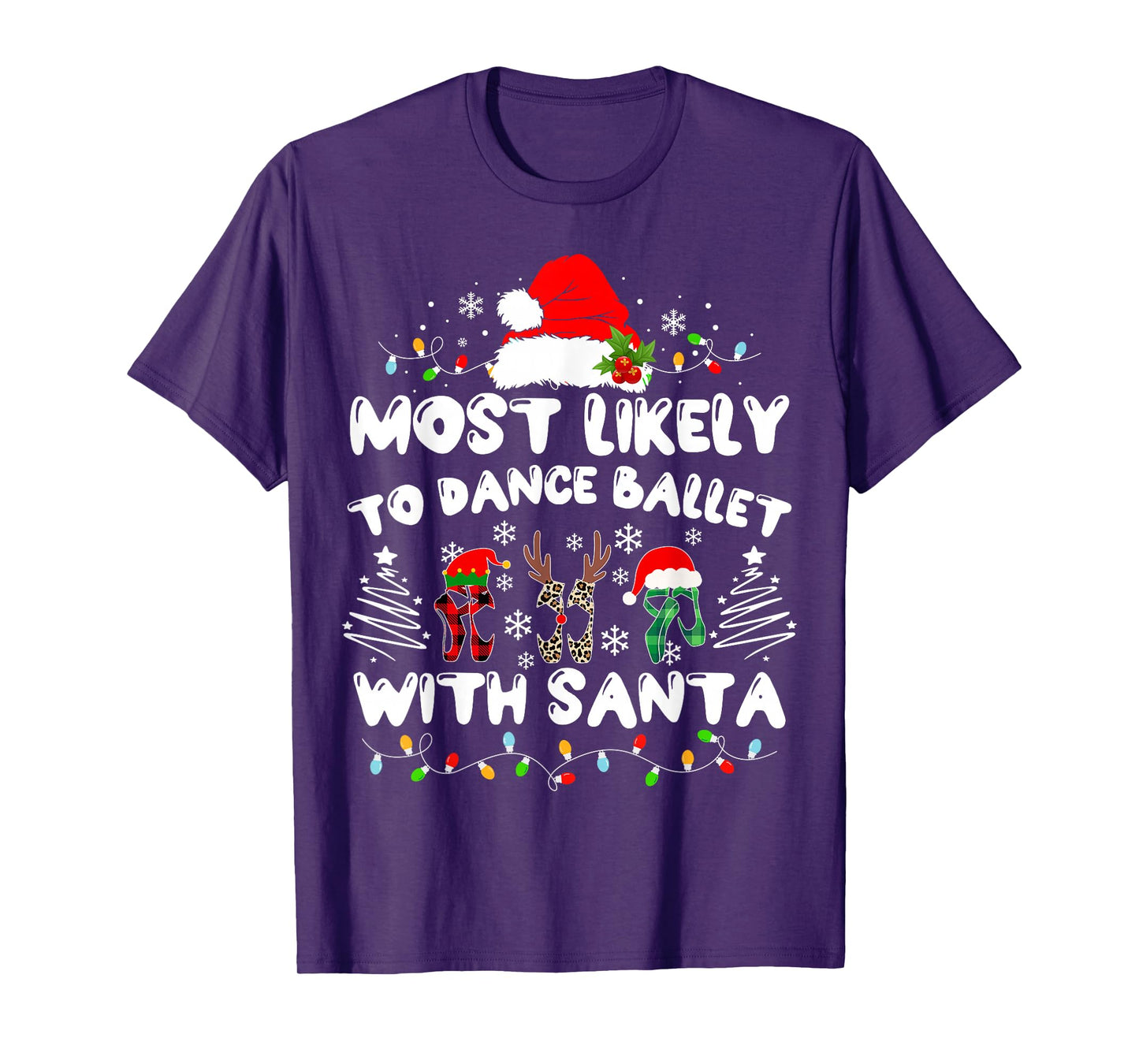 Most Likely to Dance Ballet with Santa T-Shirt