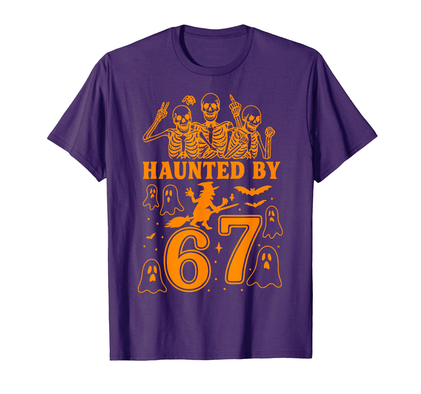 Haunted by 67 Funny Halloween Meme Witch Bats Ghosts T-Shirt