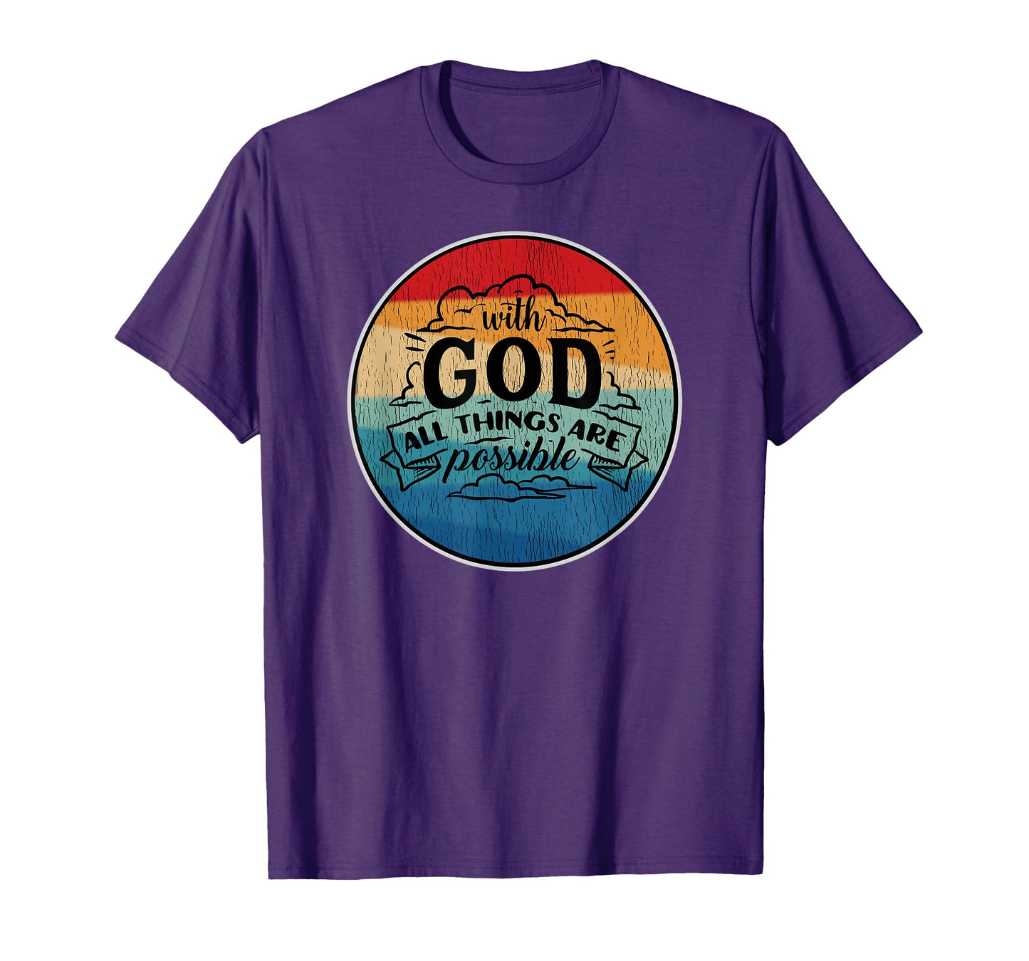 With God All Things Are Possible Retro T-Shirt