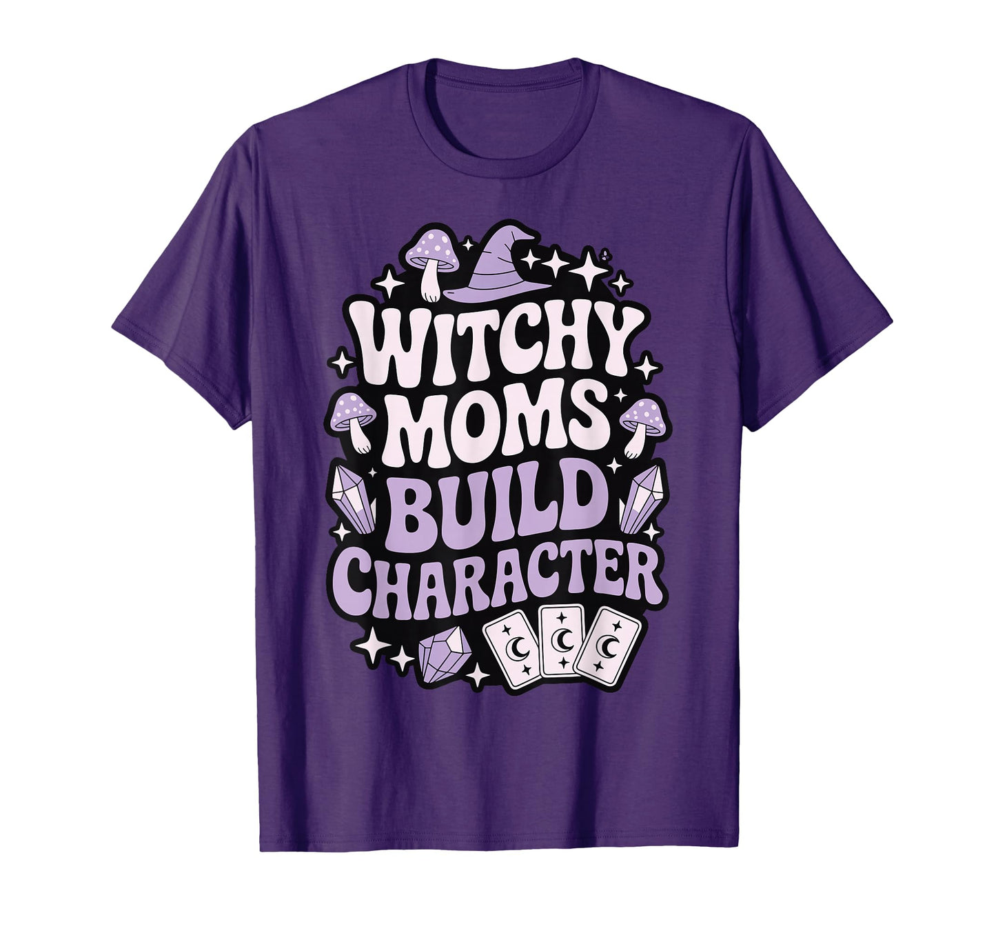 Witchy Moms Build Character T-Shirt