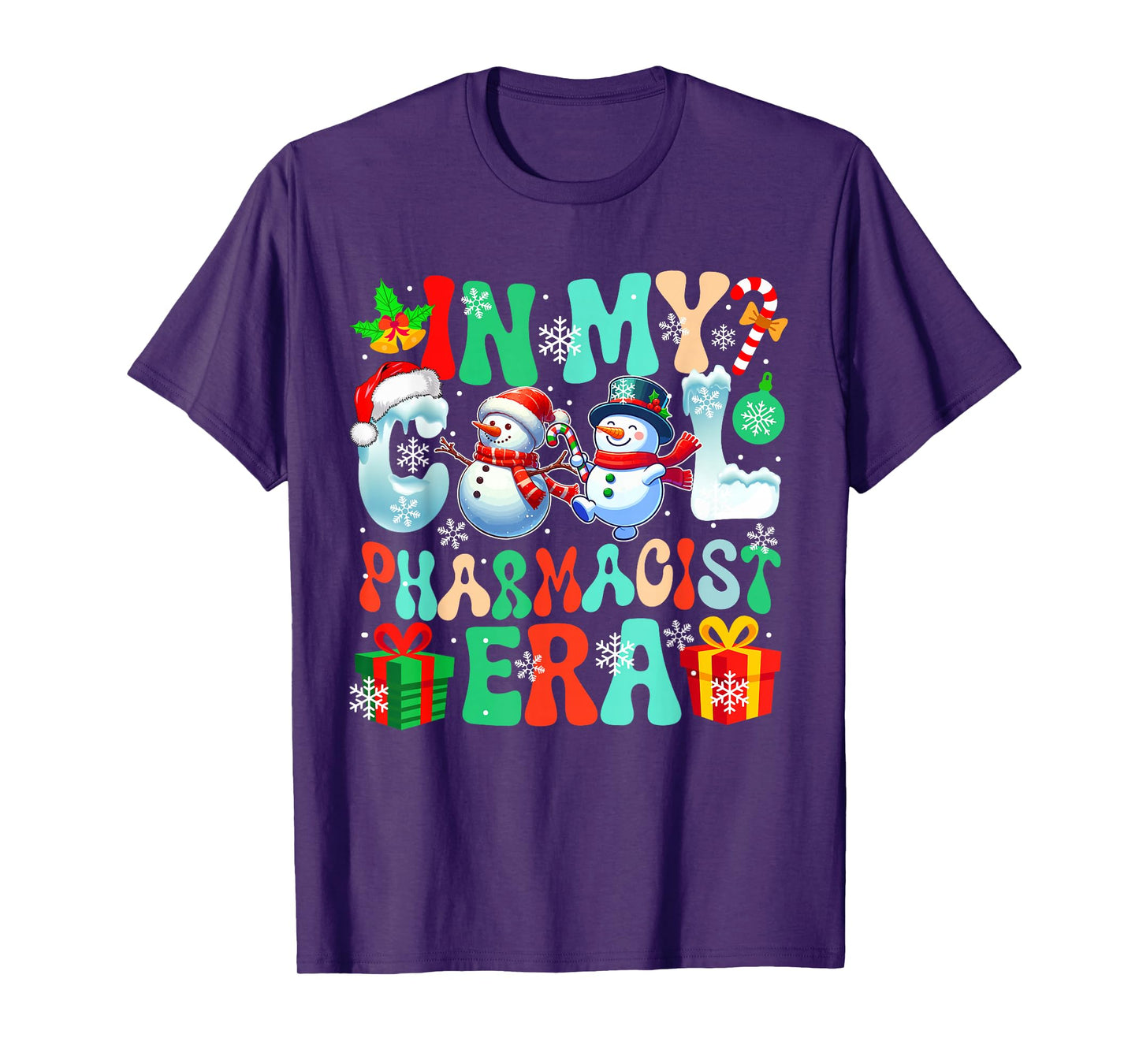in Pharmacist Era Xmas Proud Job Santa Snowmen Colorful T-Shirt
