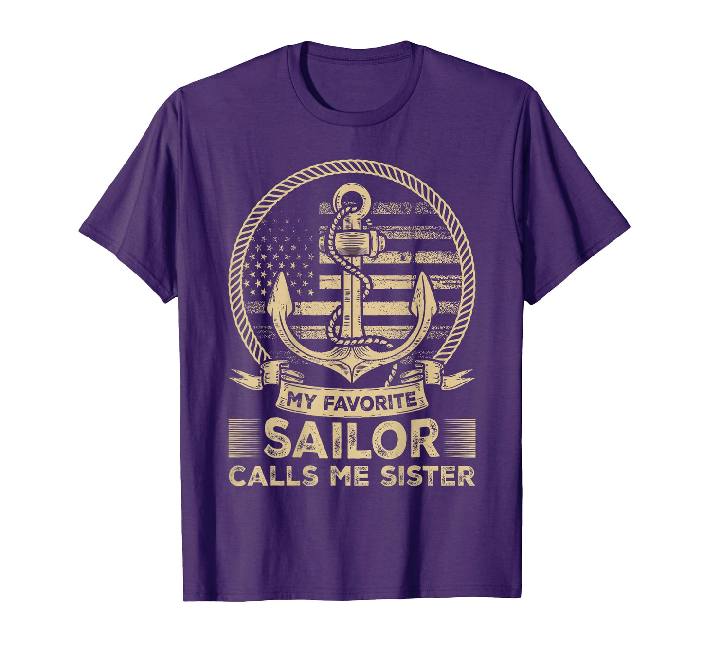 My Favorite Sailor Calls Me Sister Sailor Sister T-Shirt