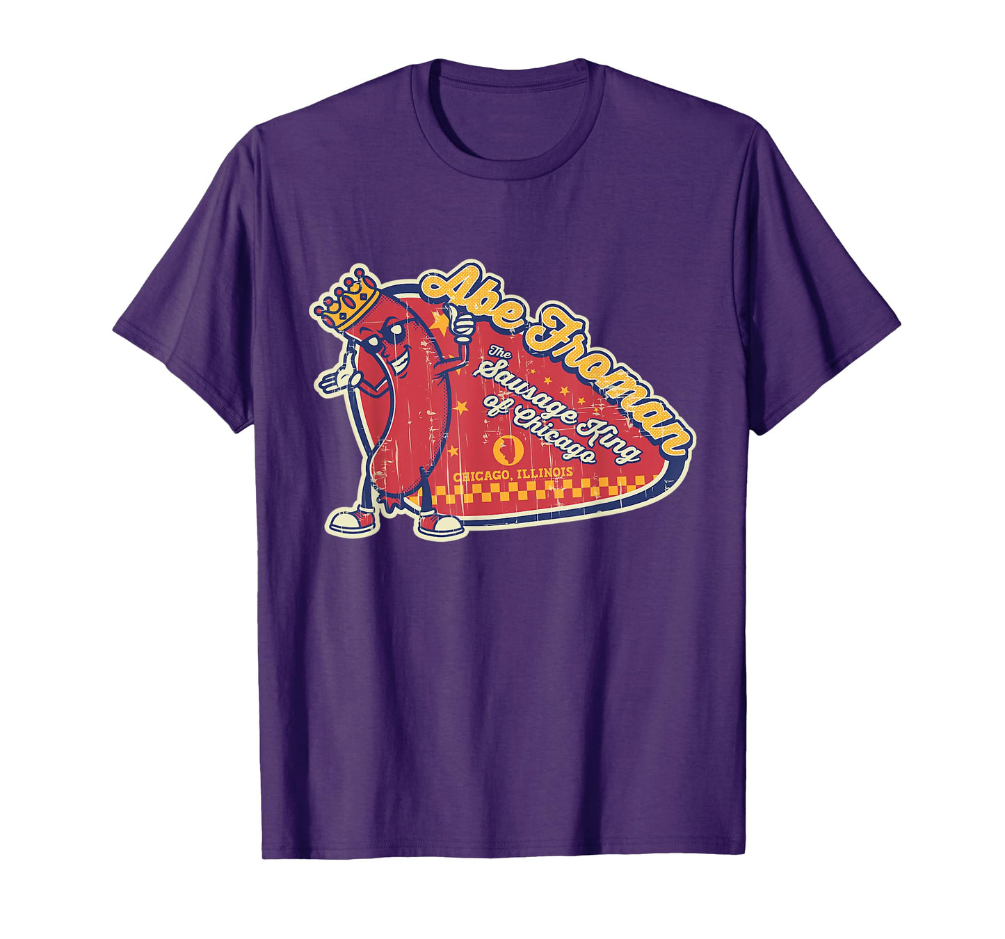 Abe Retro 80s Froman The Sausage King Of Chicago T-Shirt