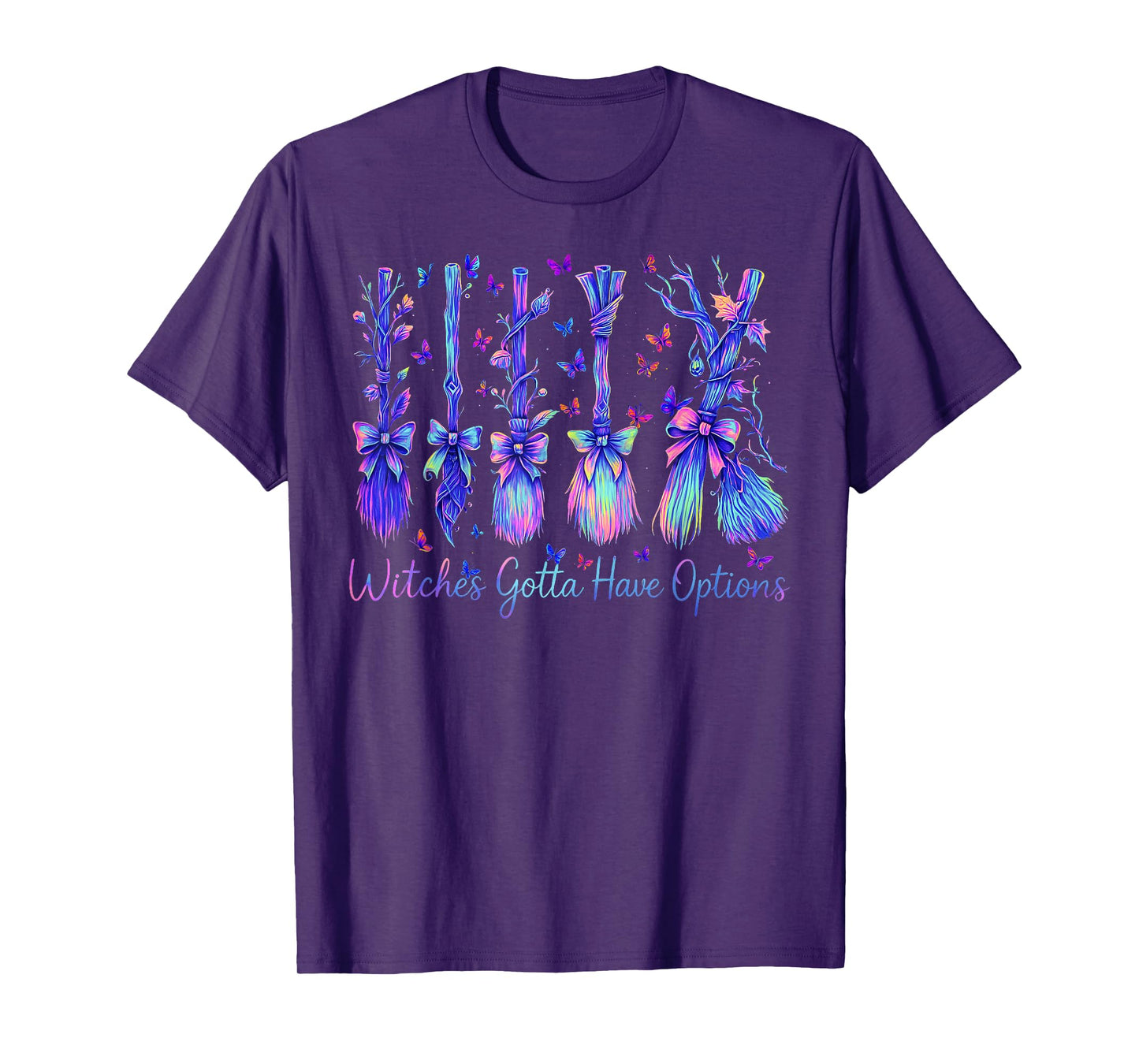 A Girl's Gotta Have Options with Witch Broom Halloween T-Shirt