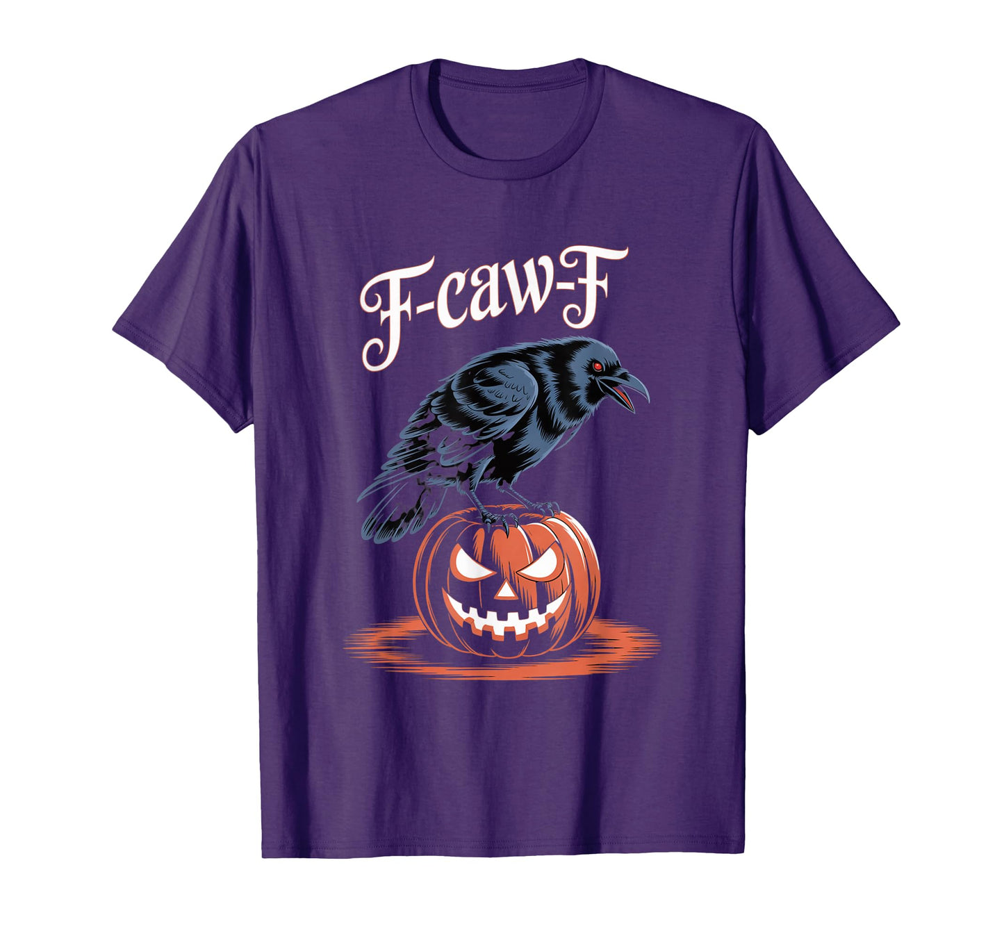 F-Caw-F Crow Funny Gothic Moon Black Bird Halloween T-Shirt