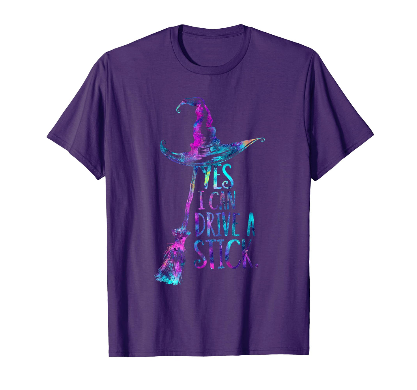 Yes I Can Drive A Stick Funny Halloween Spooky Witch Hat T-Shirt