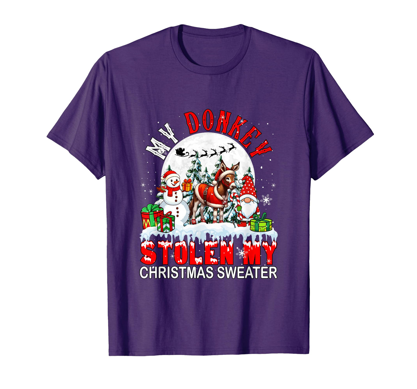 My Donkey Stolen My Christmas Sweater Santa Dog Owner T-Shirt
