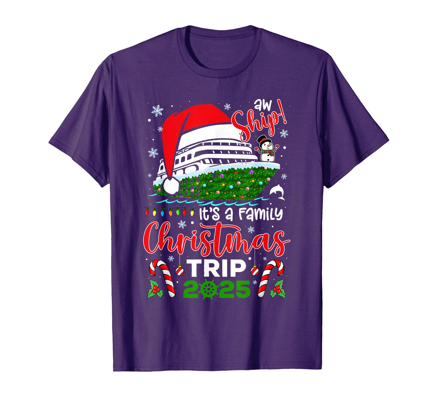 Aw Ship It's A Christmas Cruise Trip 2025 Family Matching T-Shirt