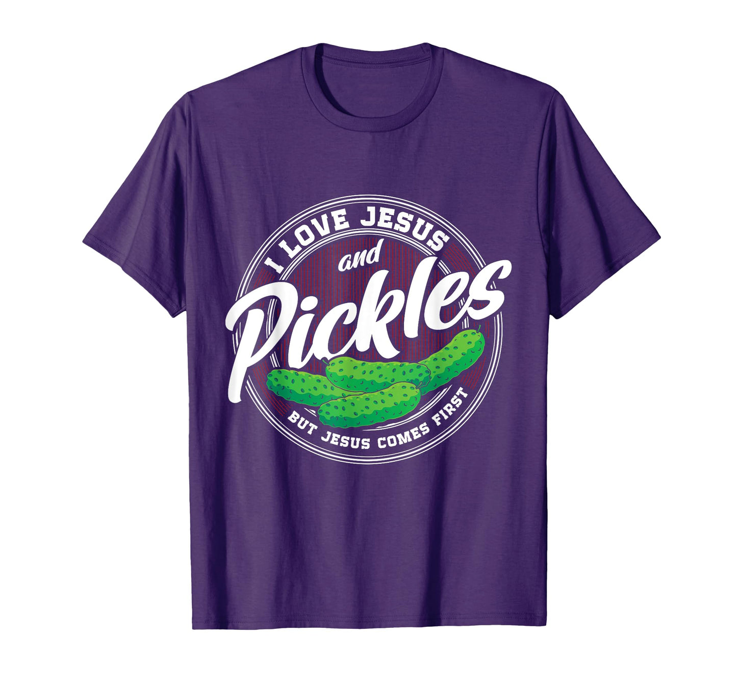Pickles Lover Love Pickles Christian Religion Jesus Catholic T-Shirt