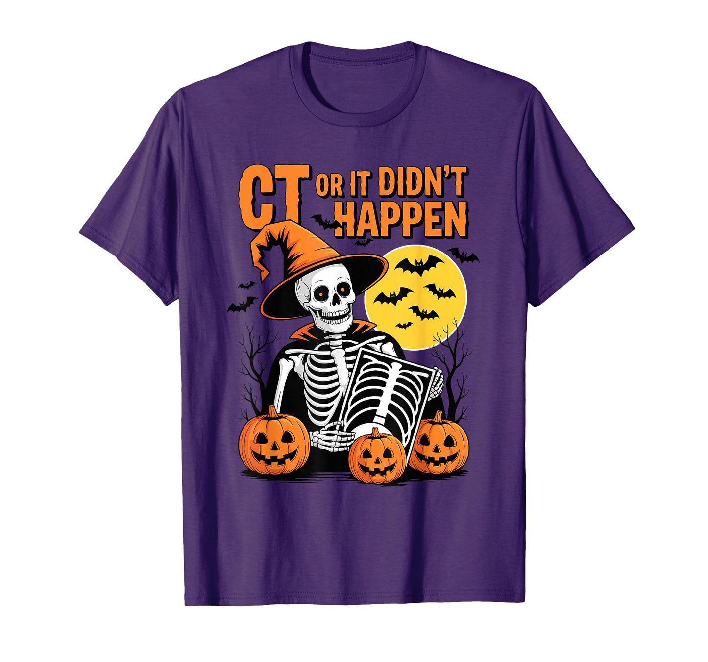 Ct or it didn’t Happen Skeleton Pumpkin xray Moon Bats T-Shirt