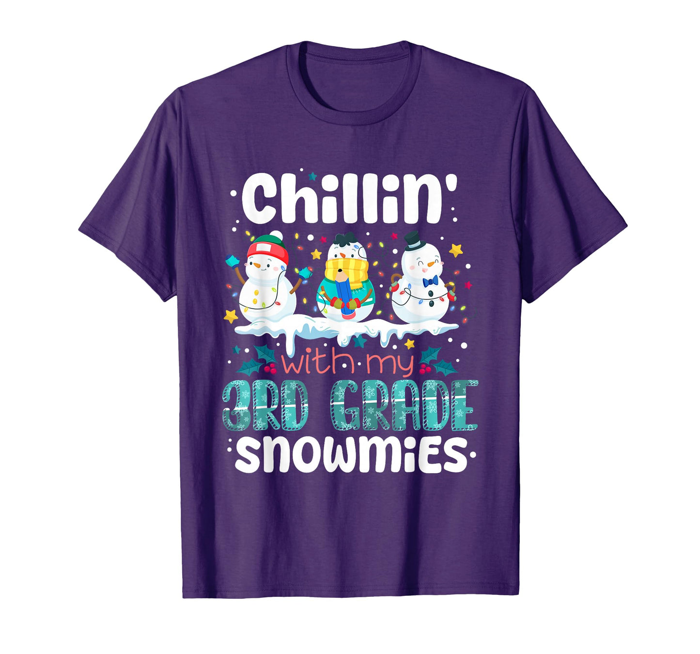 Chillin with My 3rd Grade Snowmies Teacher Christmas Snowman T-Shirt
