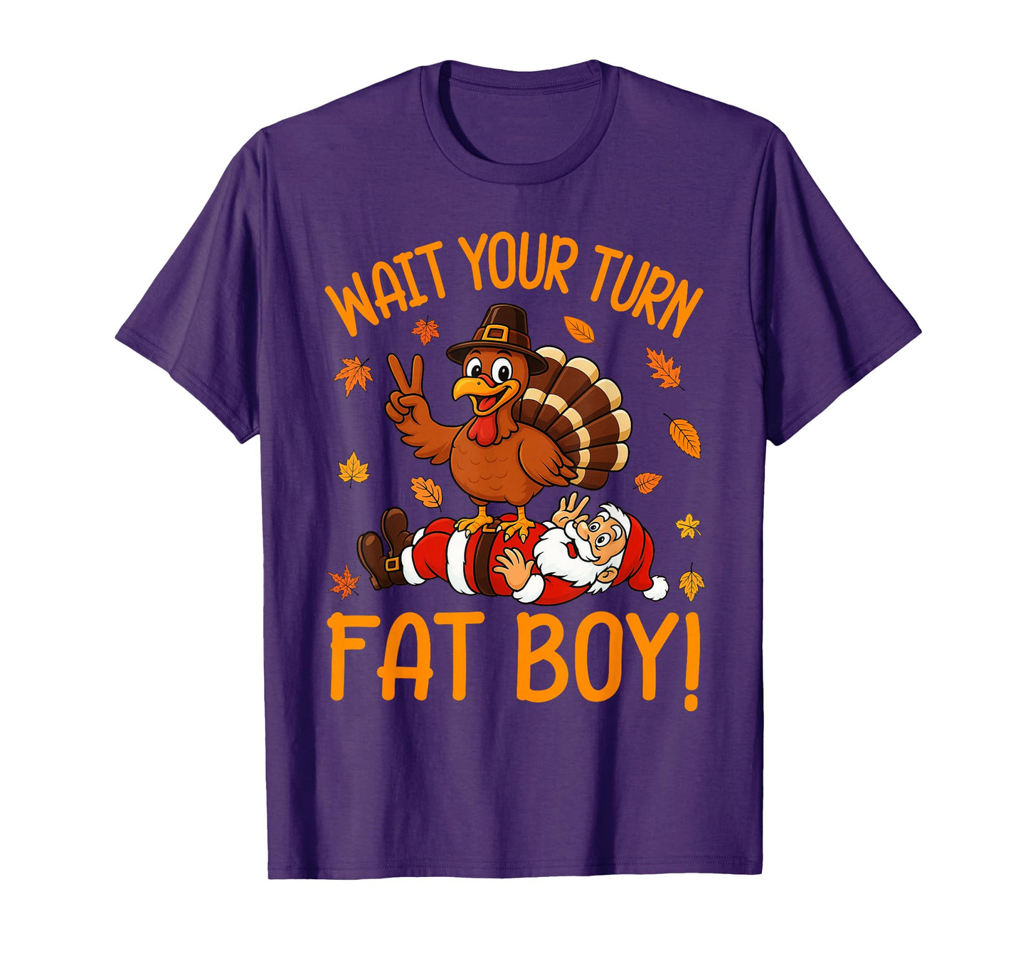 Wait Your Turn Funny Thanksgiving Turkey Santa Christmas T-Shirt