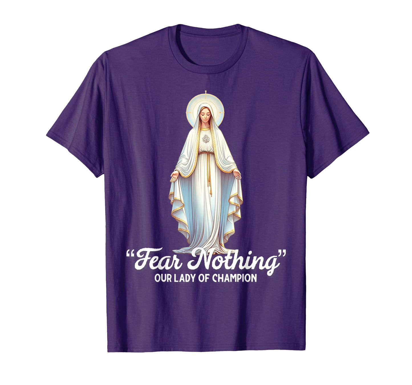 Modern Day Catholic Designs Our Lady Of Good Help Wisconsin American Catholic T-Shirt