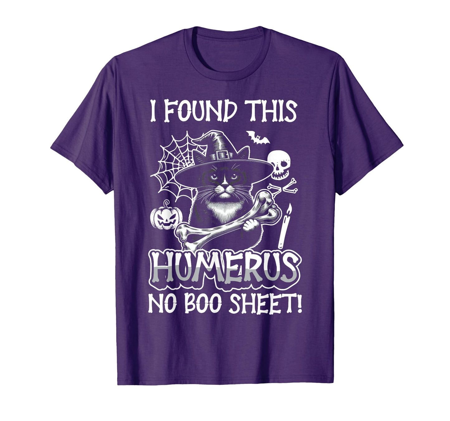 I Found This Humerus No Boo Sheet - Funny Cat Halloween T-Shirt