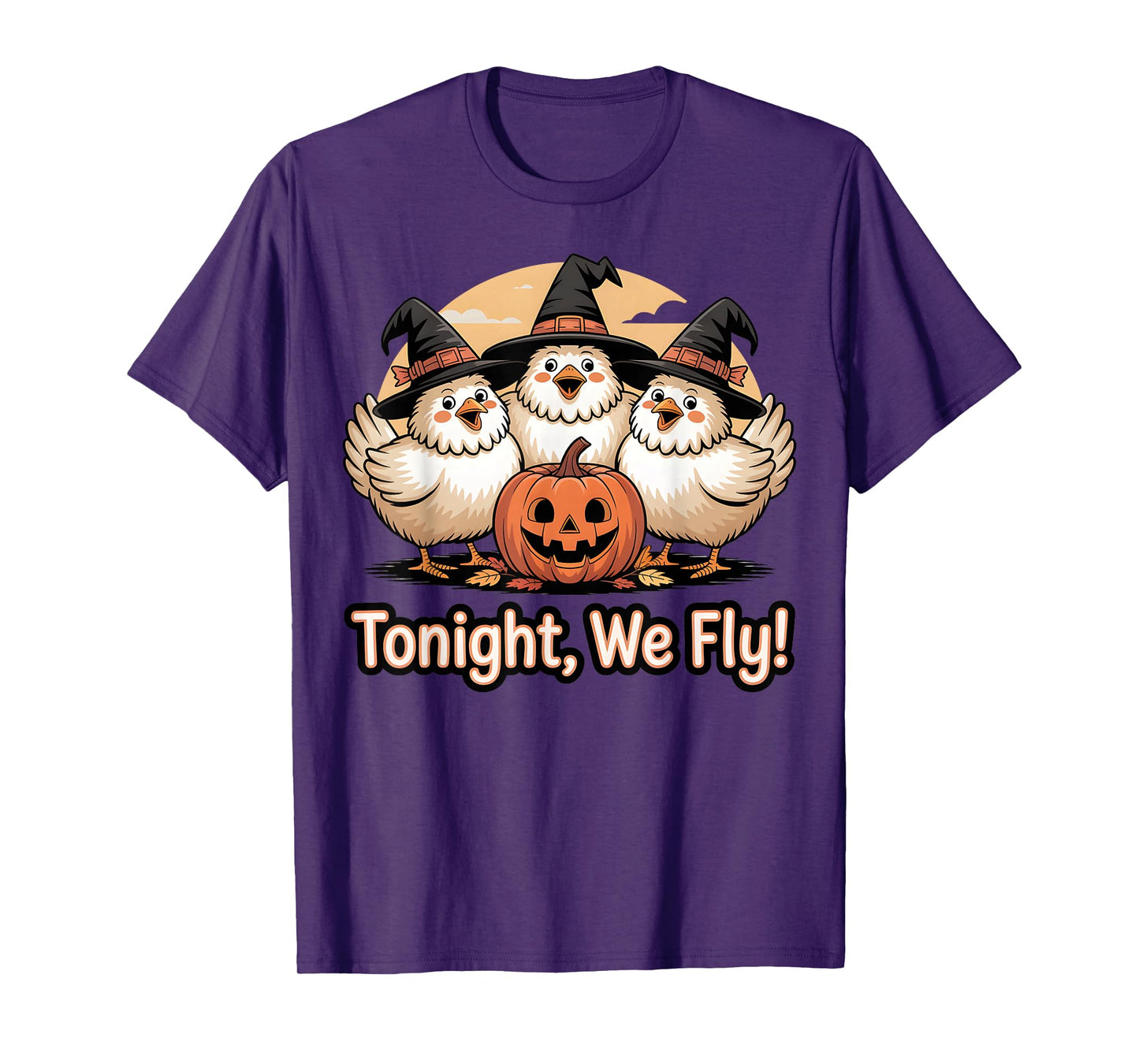 Cute Chicken Witch Tonight We Fly Halloween Design T-Shirt