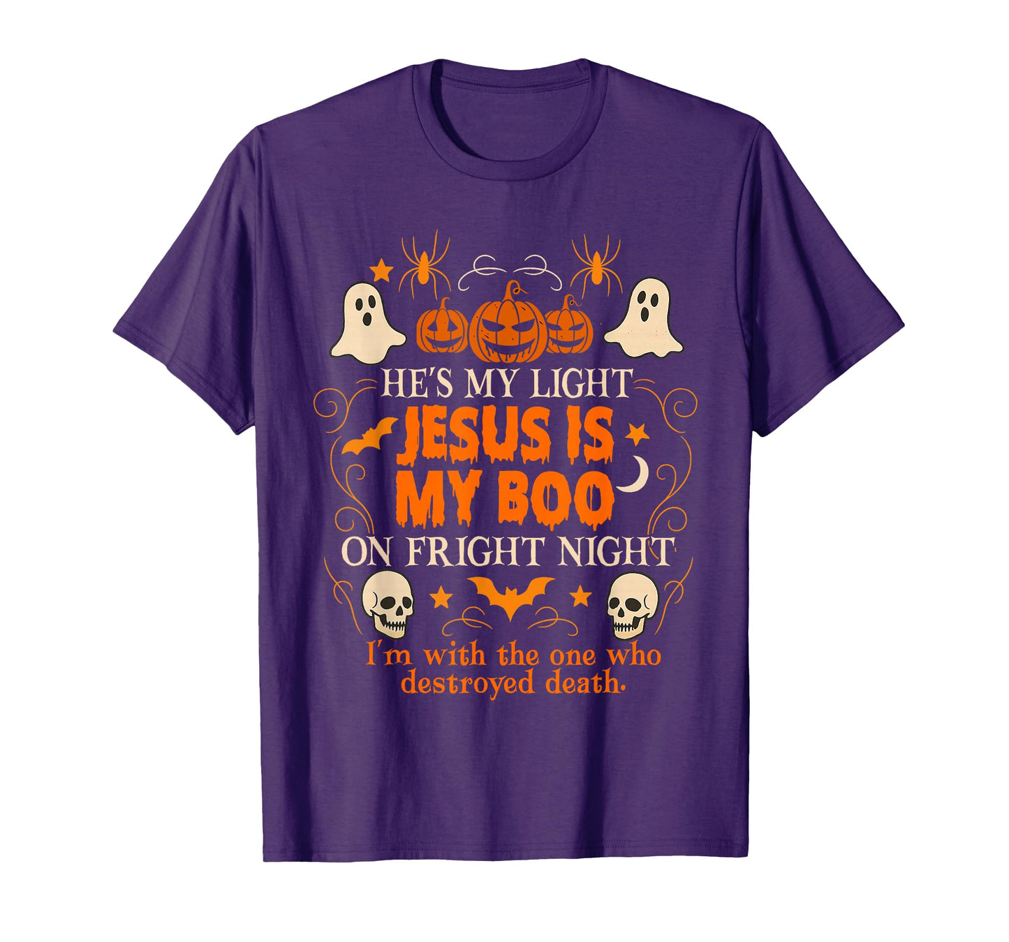 Christian Halloween Vibes Spooky He's My Light Jesus is Boo T-Shirt