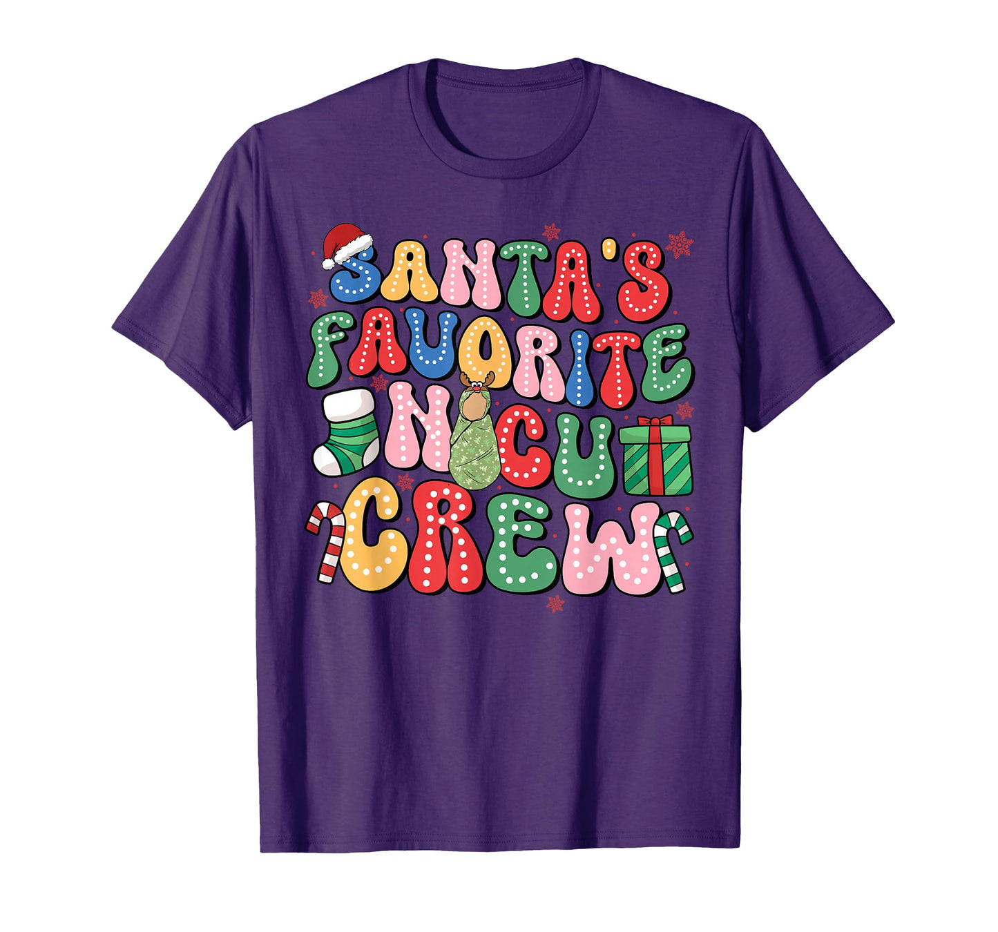 Groovy Santa's Favorite NICU Crew Nurse Neonatal ICU Women T-Shirt