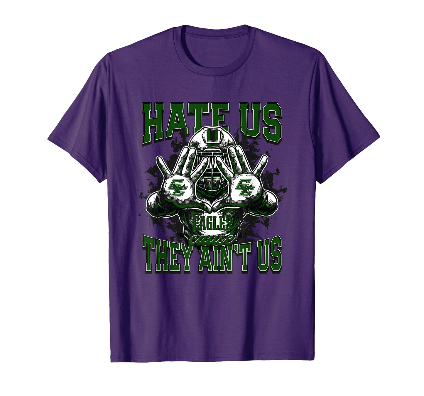 Grape Creek Eagles Logo Hate Us Cause They Ain't HS T-Shirt