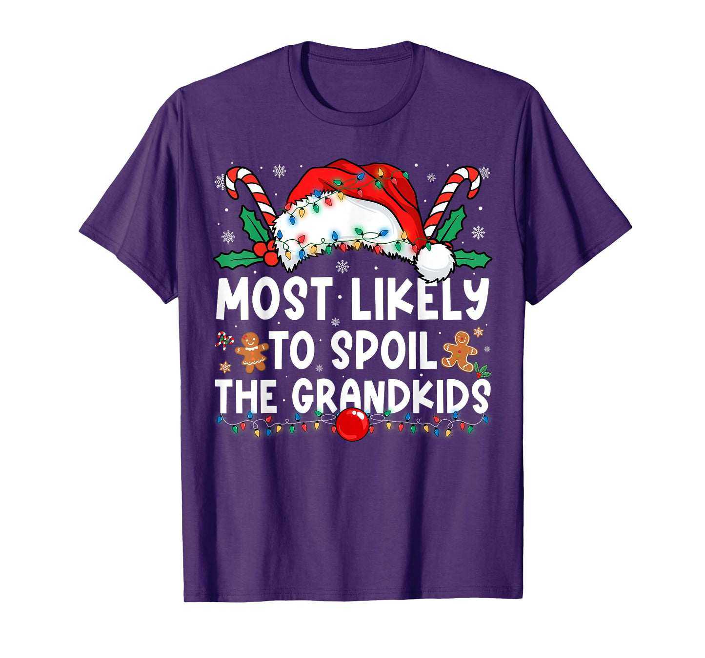 Most Likely to Spoil The Grandkids Family Matching Christmas T-Shirt