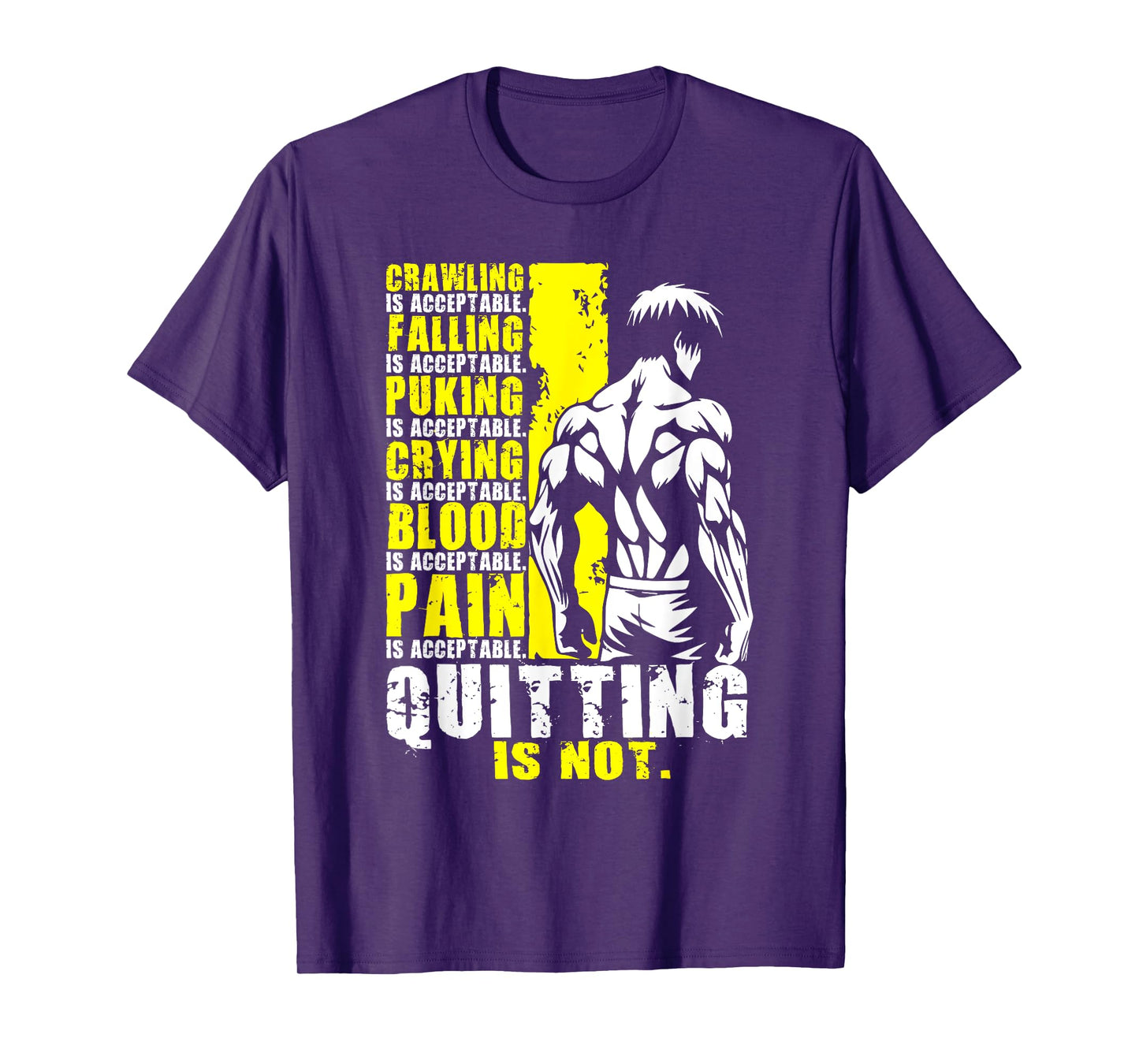 Quitting Is Not Acceptable, Anime Gym, Workout Motivational T-Shirt