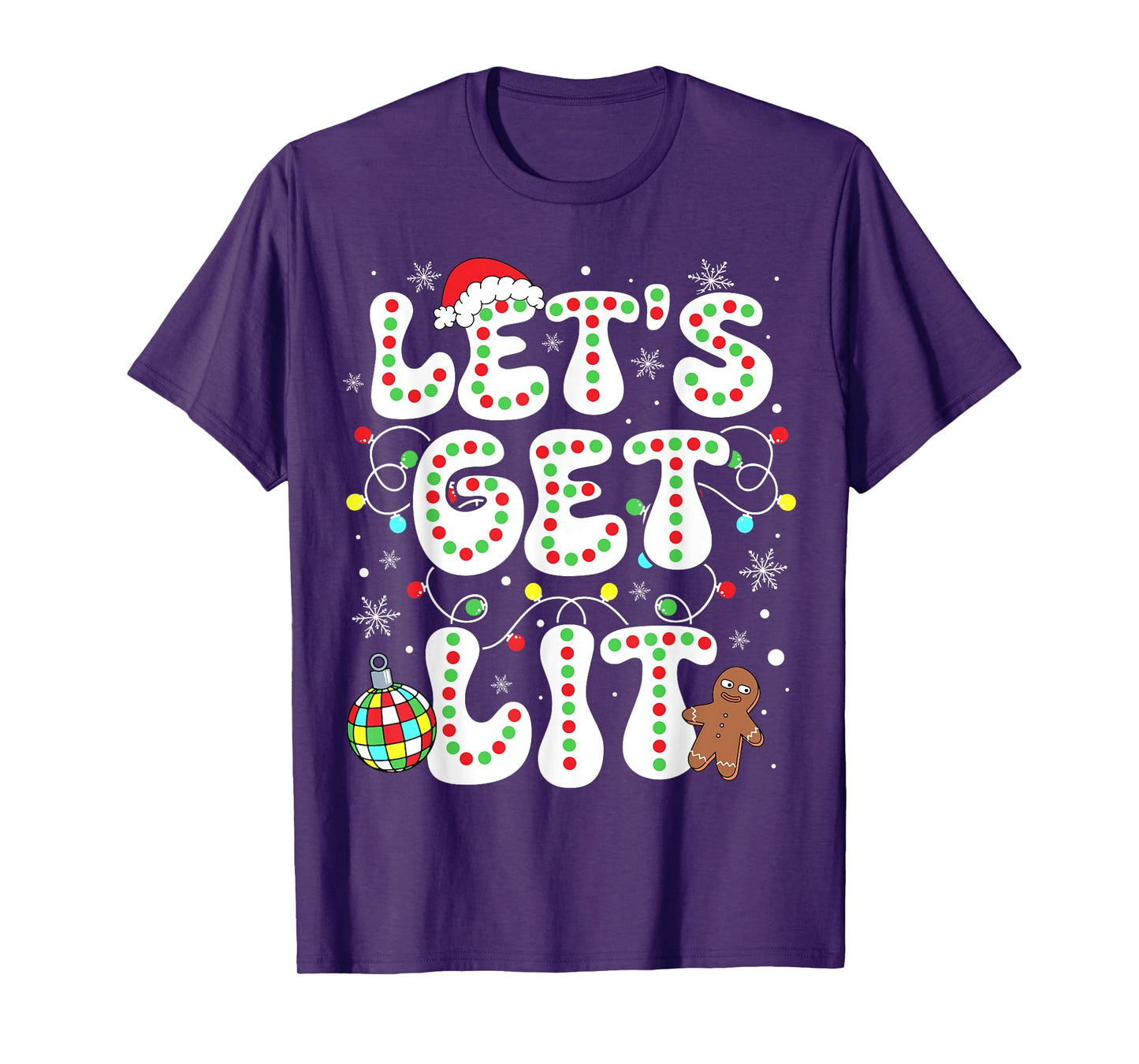 Let's Get Lit Funny Christmas Lights Xmas Pajamas Holiday T-Shirt