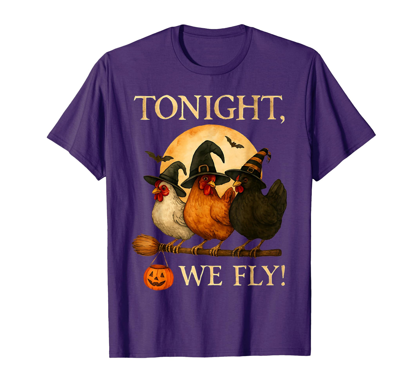 Tonight We Fly Funny Moon Witch Chicken Halloween Costume T-Shirt