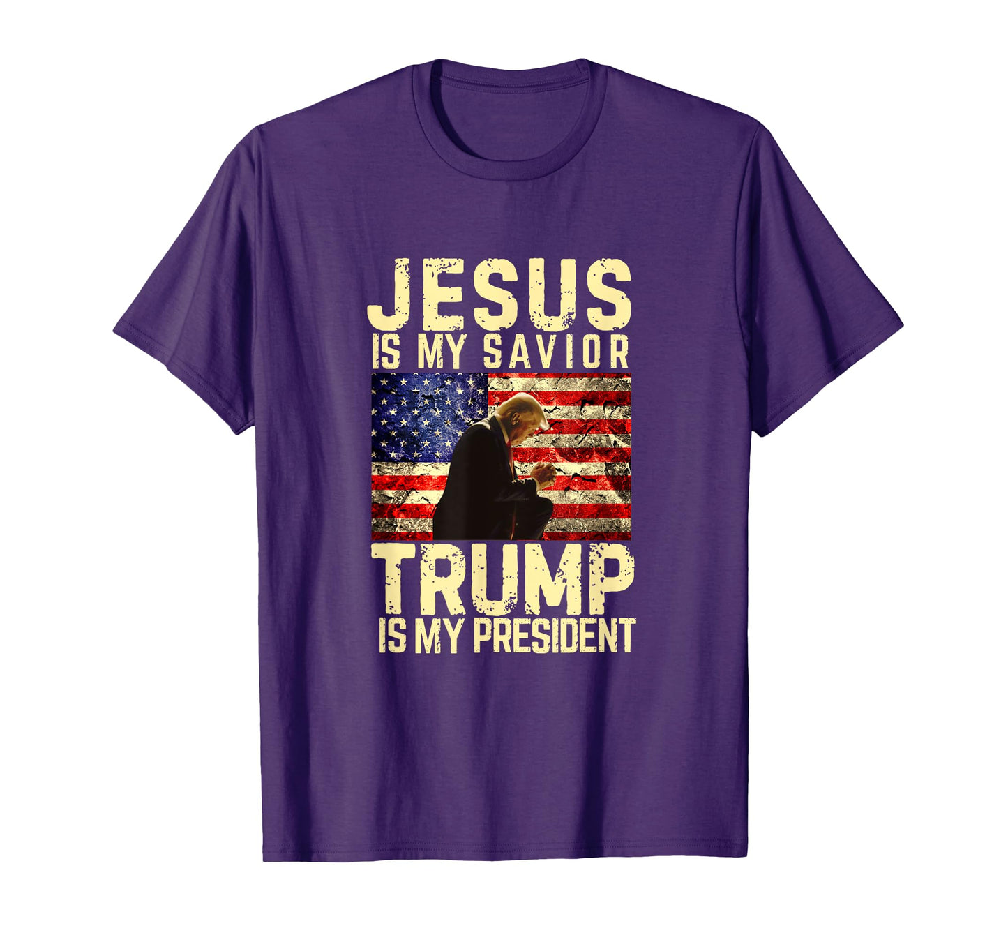 Jesus Trump Tee - Jesus Is My Lord Savior Trump My President T-Shirt