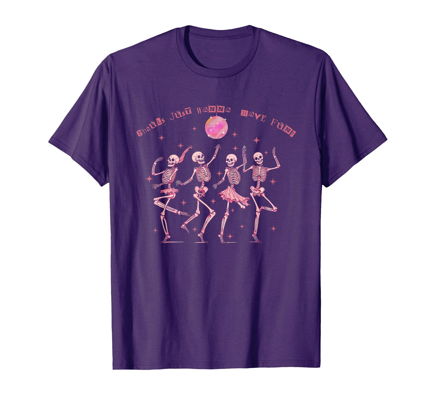 Girl Ghouls Just Wanna Have Fun Disco Party Dancing Skeleton T-Shirt