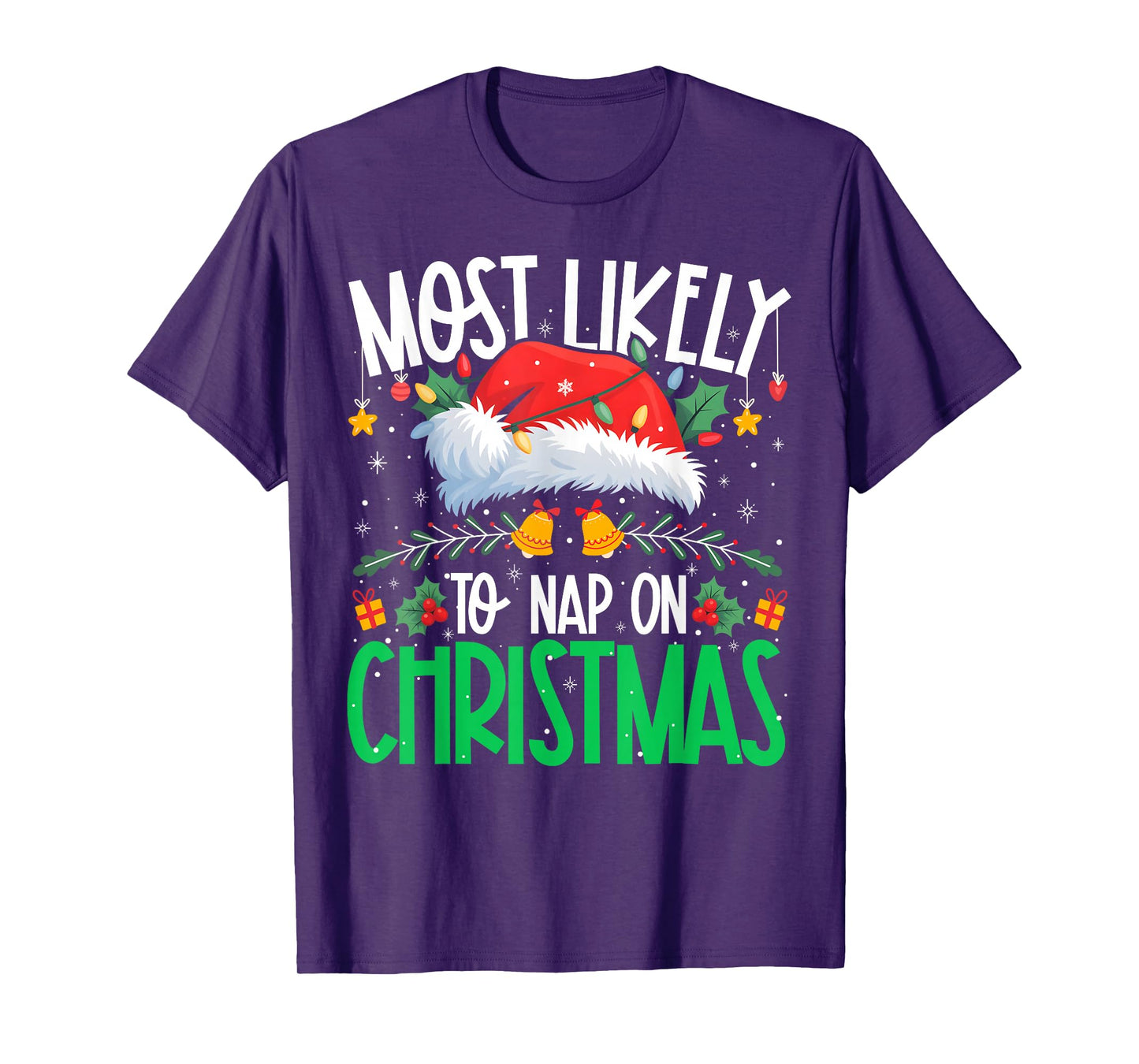 Most Likely to Nap On Christmas Funny Matching Xmas T-Shirt
