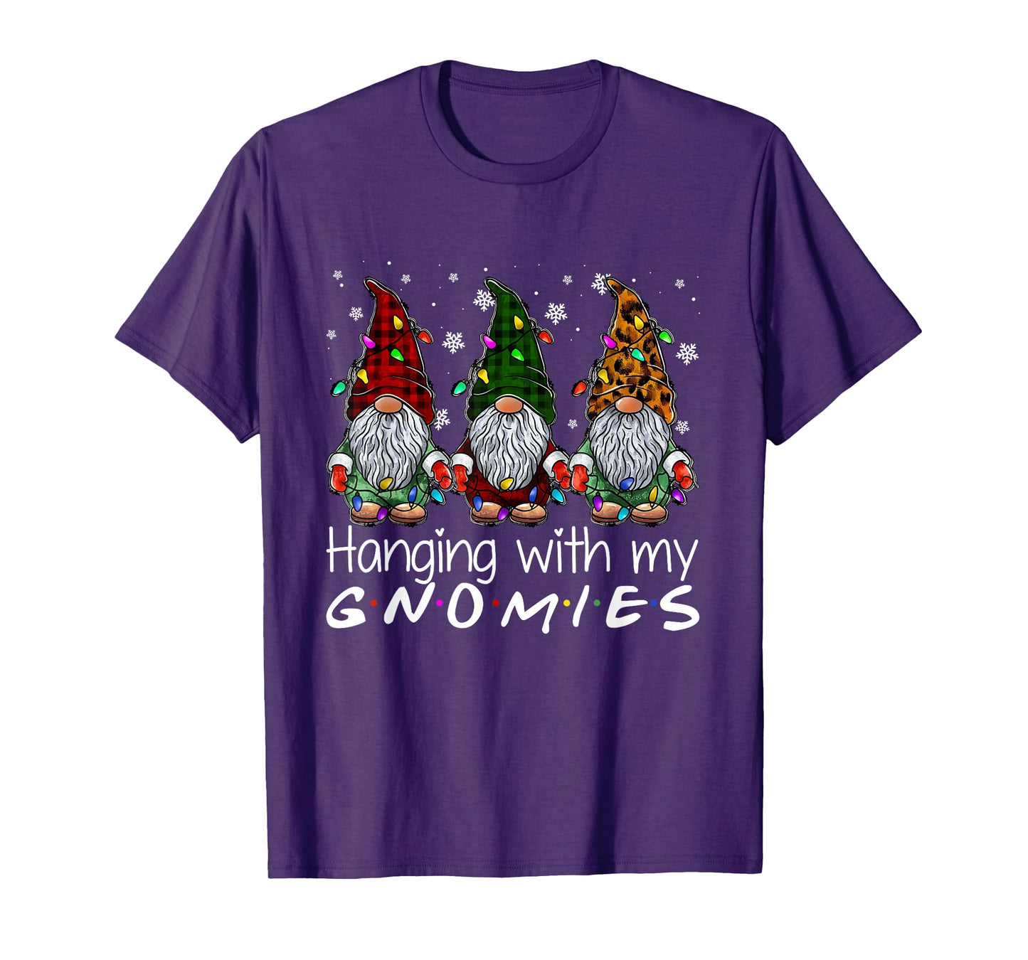 Hanging with My Gnomies Christmas Lights Xmas Funny Holiday T-Shirt