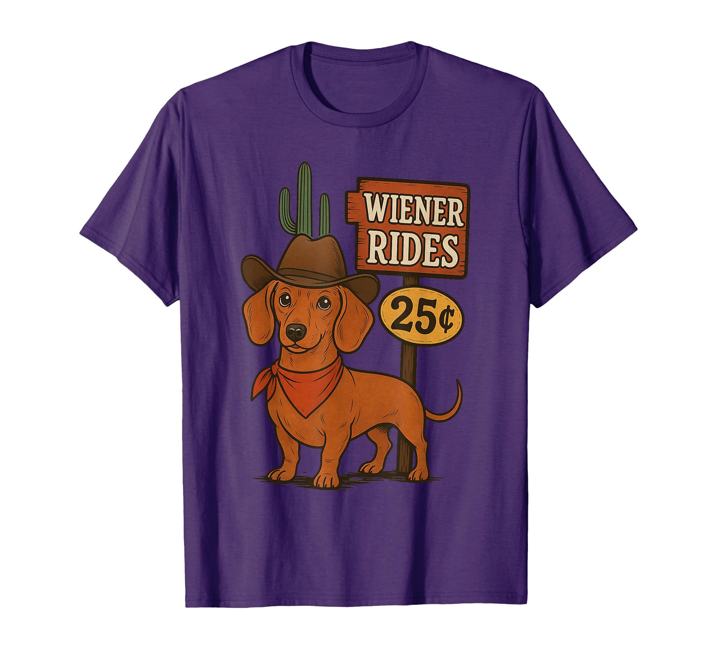 Wiener Rides 25 Cents Funny Dog Joke Tee T-Shirt