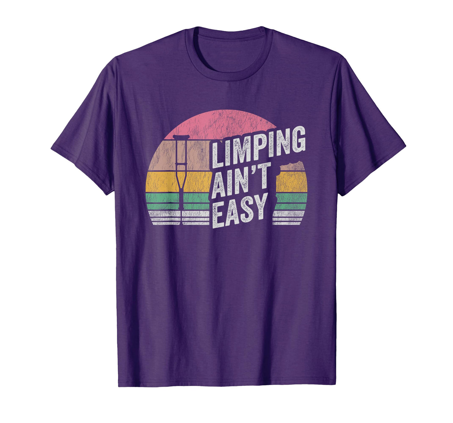 Limping Ain't Easy Retro Crutch Humor T-Shirt