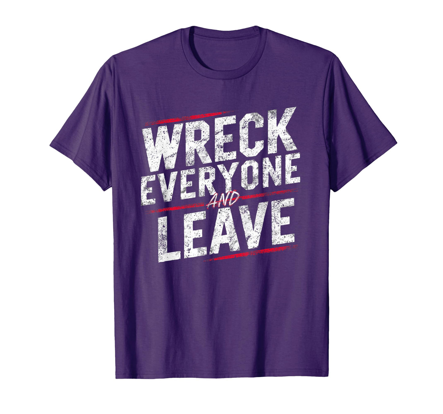 Vintage Distressed Wreck Everyone and Leave Wrestling Match T-Shirt