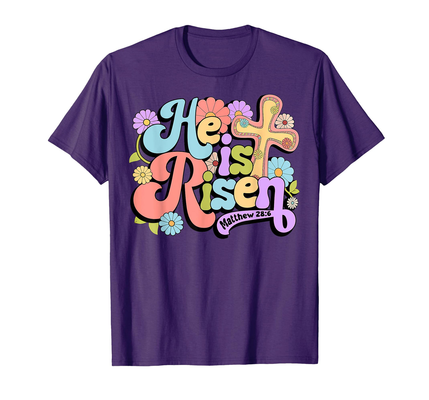 Floral He Is Risen Happy Easter Christian Bible Verse Faith T-Shirt