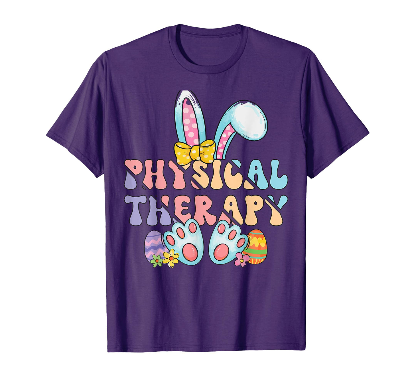 Physical Therapy Happy Easter Bunny Eggs PT Therapist T-Shirt