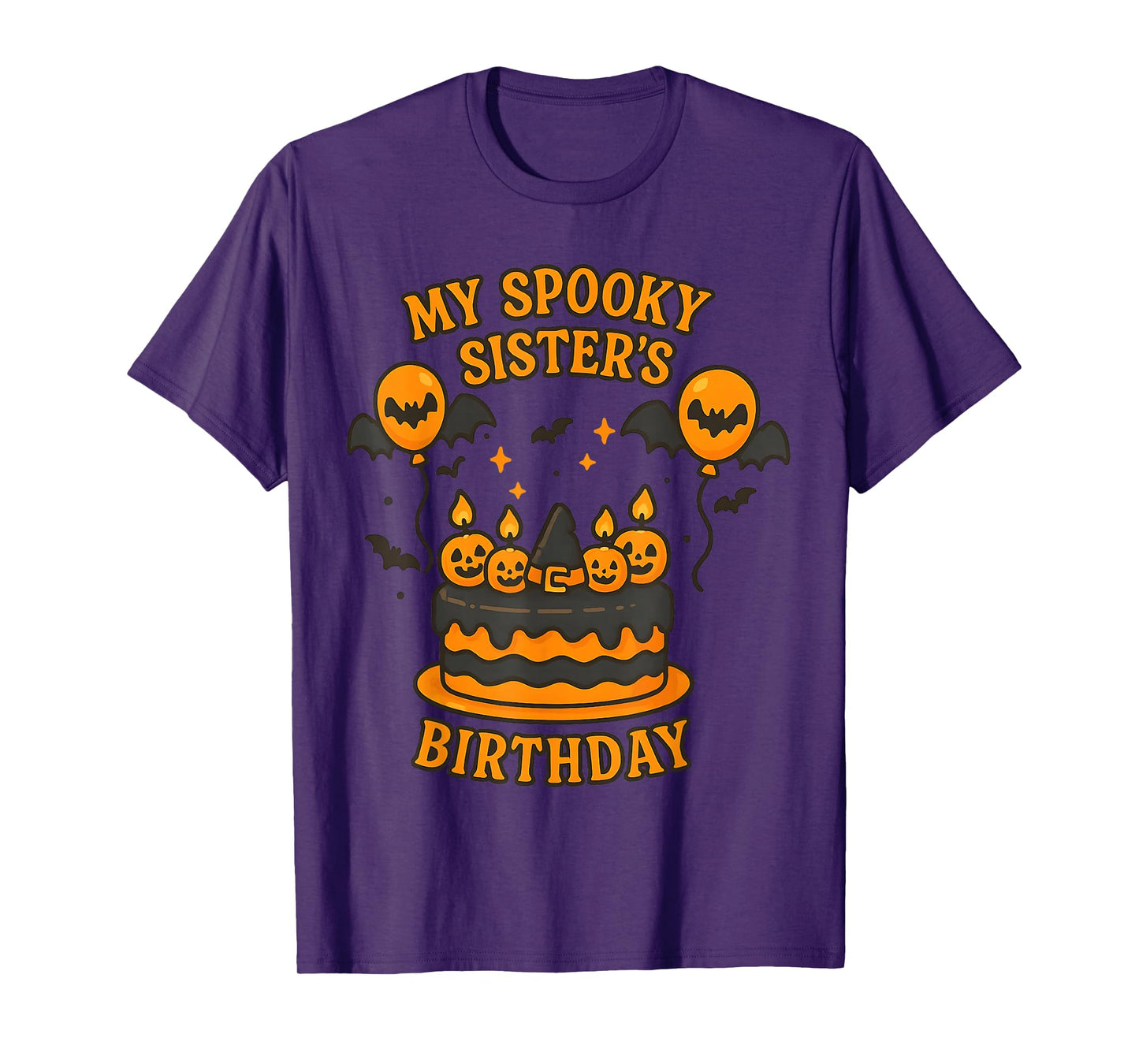 My Spooky Sister’s Birthday Halloween Birthdays for Sisters T-Shirt