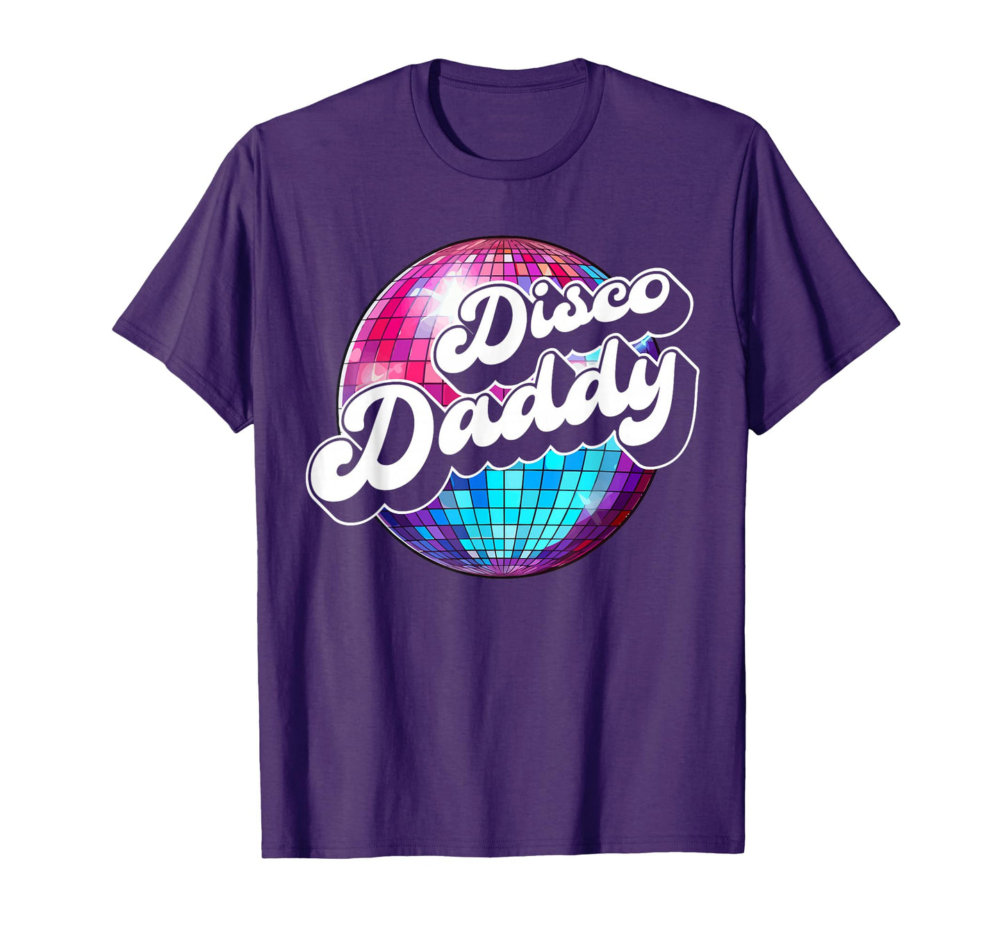 Disco Daddy 60's 70s Disco Dad T-Shirt