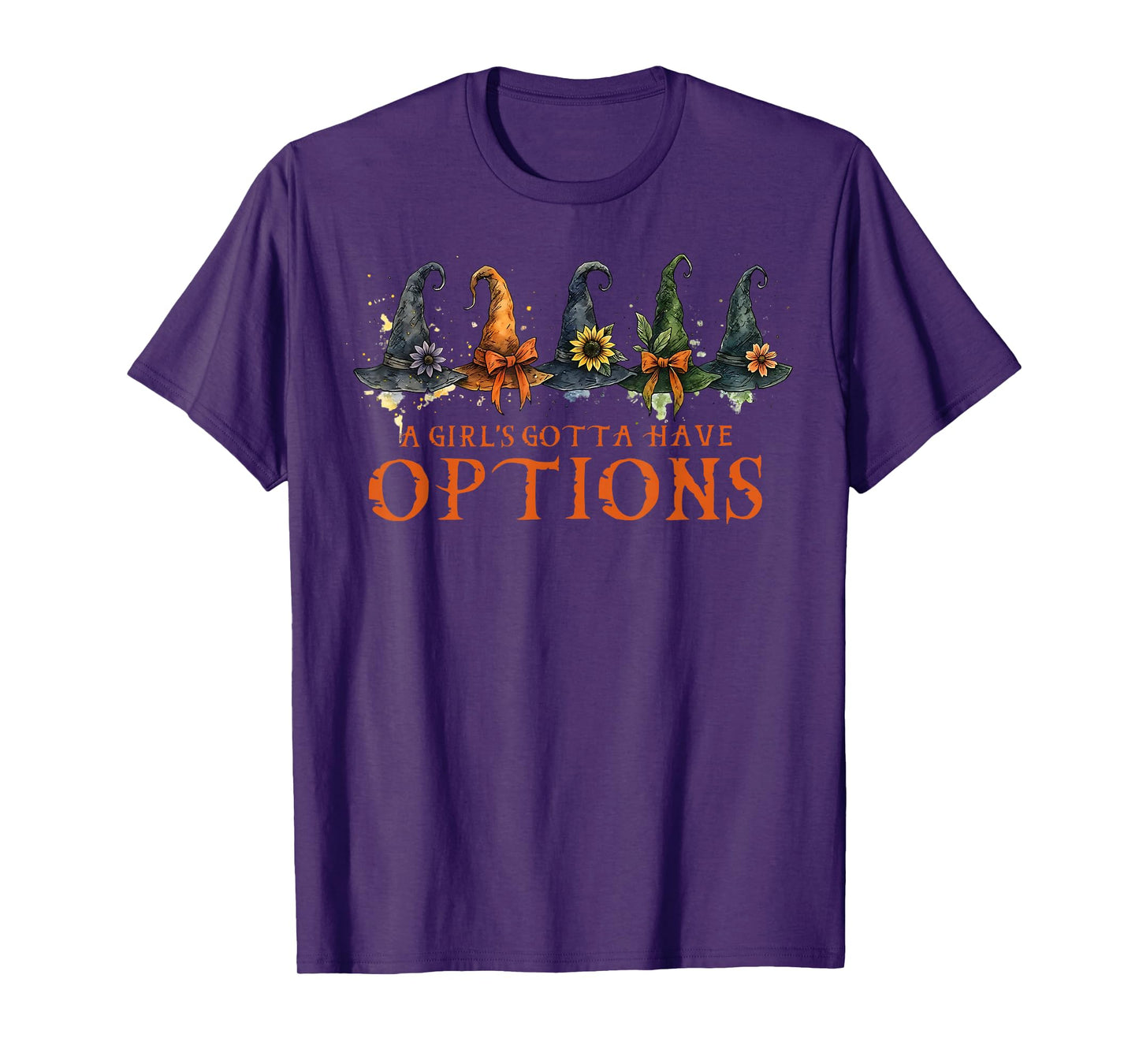 A Girl's Gotta Have Options Retro Witch Hat Spooky Halloween T-Shirt