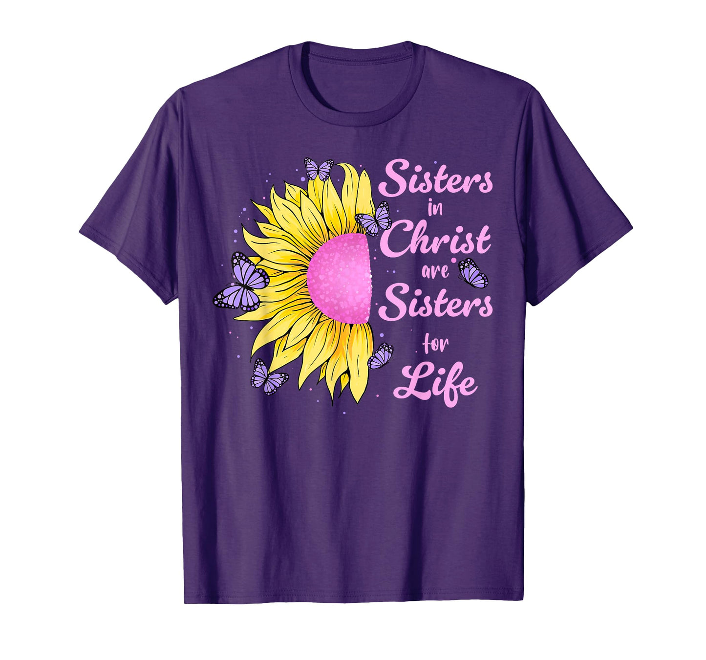Sisters in Christ Pretty Sunflower And Butterfly Christian T-Shirt