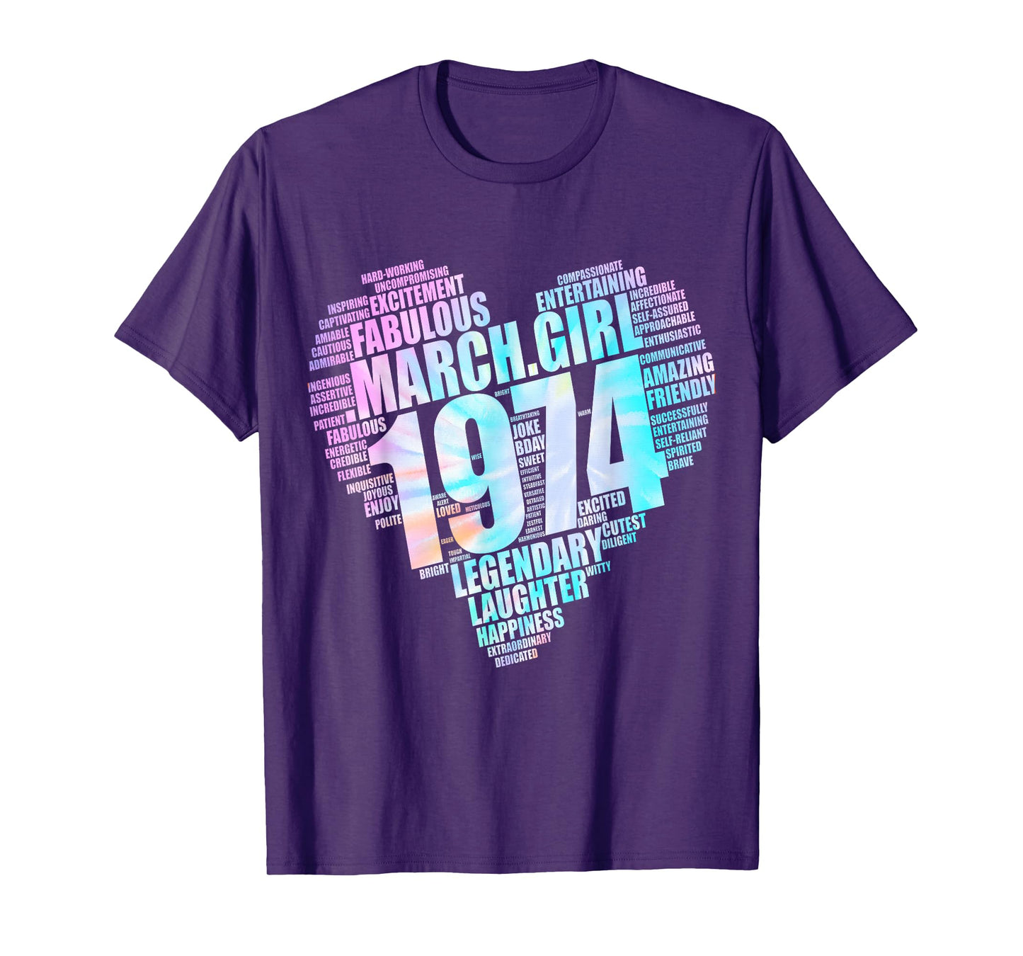 MARCH GIRL 1974 Awesome Fabulous Fifties Heart 51st Birthday T-Shirt