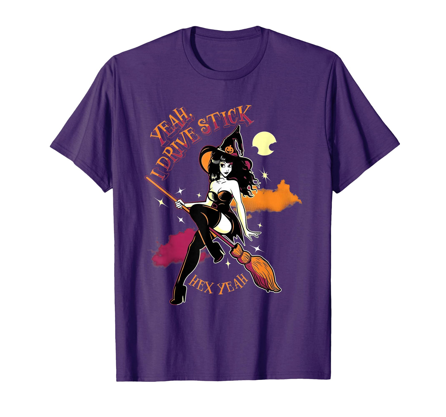 Yeah, I Drive Stick Hex Yeah Funny Witch T-Shirt